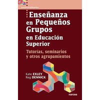 Enseñanza en pequeños grupos en Educación Superior