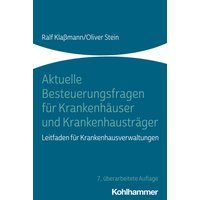 Aktuelle Besteuerungsfragen für Krankenhäuser und Krankenhausträger