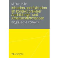 Inklusion und Exklusion im Kontext prekärer Ausbildungs- und Arbeitsmarktchancen