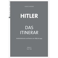Hitler – Das Itinerar (Band III)