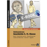 Stationenlernen Geschichte 5./6. Klasse - Band 1