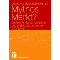 Mythos Markt?