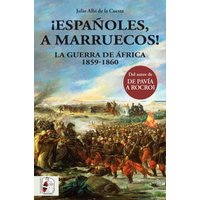 ¡Españoles, a Marruecos!