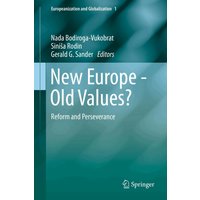 New Europe - Old Values?