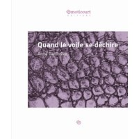 Quand le voile se déchire