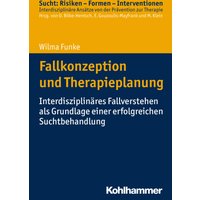 Fallkonzeption und Therapieplanung