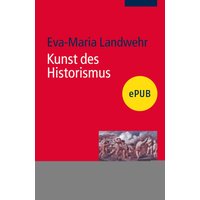 Kunst des Historismus