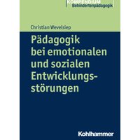 Pädagogik bei emotionalen und sozialen Entwicklungsstörungen
