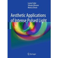 Aesthetic Applications of Intense Pulsed Light