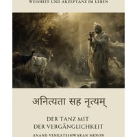 Der Tanz mit der Vergänglichkeit