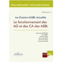 Le Fonctionnement des AG et des CA des ASBL
