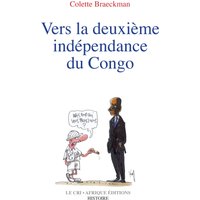 Vers la deuxième indépendance du Congo