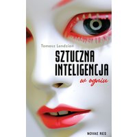 Sztuczna inteligencja w ogniu