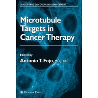 The Role of Microtubules in Cell Biology, Neurobiology, and Oncology