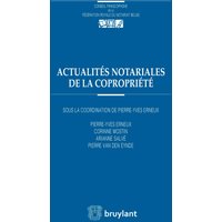 Actualités notariales de la copropriété