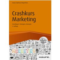 Crashkurs Marketing - inkl. Arbeitshilfen online