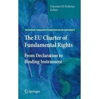 The EU Charter of Fundamental Rights