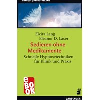 Sedieren ohne Medikamente