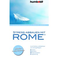 Stress abbauen mit ROME®