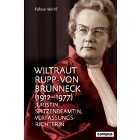 Wiltraut Rupp-von Brünneck (1912–1977)