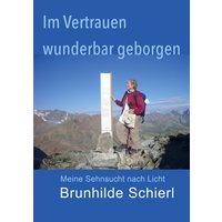 Im Vertrauen wunderbar geborgen