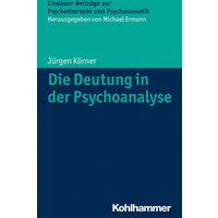 Die Deutung in der Psychoanalyse
