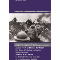 An der Front und Hinter der Front - Au front et à l'arrière