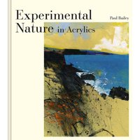 Experimental Nature in Acrylics
