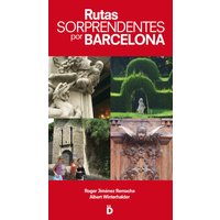 Rutas sorprendentes por Barcelona