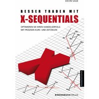 Besser traden mit X-Sequentials