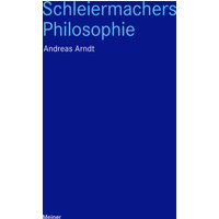 Schleiermachers Philosophie