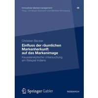 Einfluss der räumlichen Markenherkunft auf das Markenimage