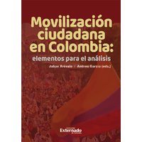 Movilización ciudadana en Colombia: elementos para el análisis