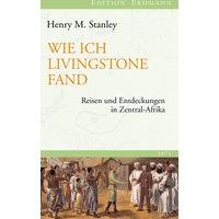Wie ich Livingstone fand