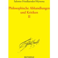 Philosophische Abhandlungen und Kritiken 2