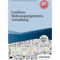 Crashkurs Wohnungseigentumsverwaltung - inkl. Arbeitshilfen online
