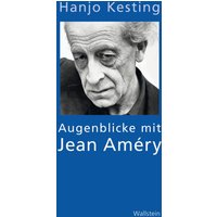 Augenblicke mit Jean Améry