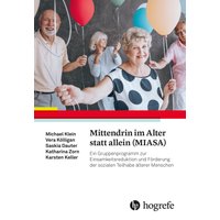 Mittendrin im Alter statt allein (MIASA)