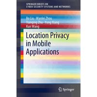 Location Privacy in Mobile Applications