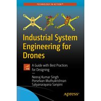 Industrial System Engineering for Drones