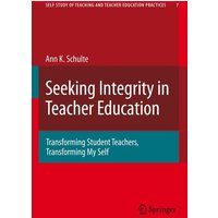 Seeking Integrity in Teacher Education