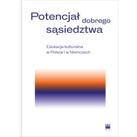 Potencjał dobrego sąsiedztwa