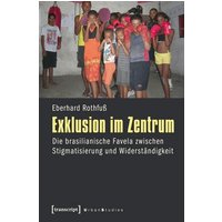 Exklusion im Zentrum