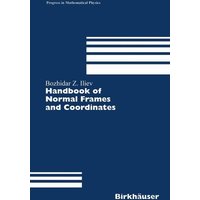 Handbook of Normal Frames and Coordinates