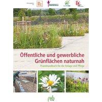Öffentliche und gewerbliche Grünflächen naturnah
