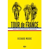 Tour de France. Etapy, które przeszły do historii