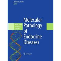 Molecular Pathology of Endocrine Diseases