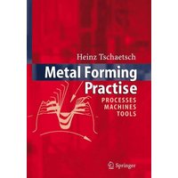 Metal Forming Practise