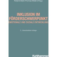 Inklusion im Förderschwerpunkt emotionale und soziale Entwicklung