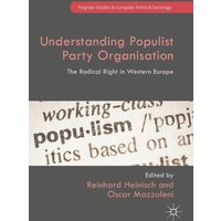 Understanding Populist Party Organisation